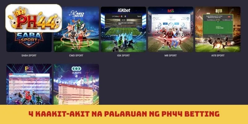 4 Kaakit-akit na Palaruan ng PH44 Betting