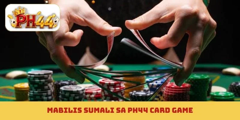Mabisang sumali sa PH44 card game