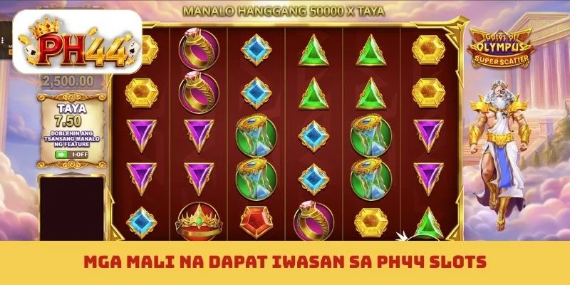 Mga mali na dapat iwasan sa PH44 slots