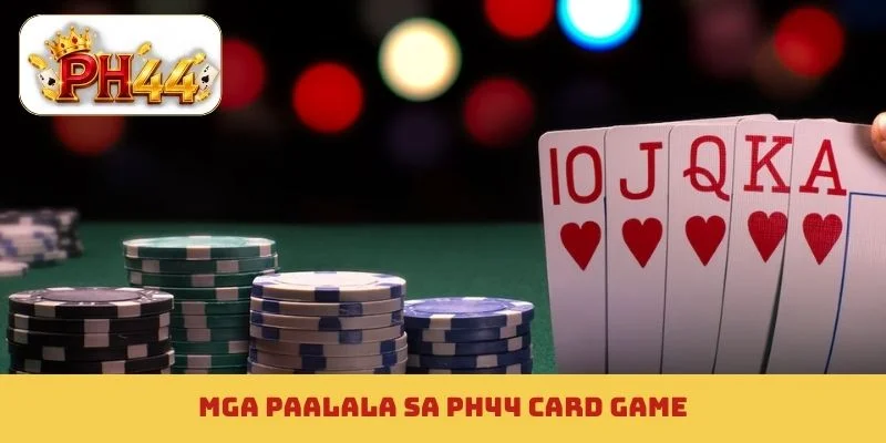 Mga paalala sa PH44 card game