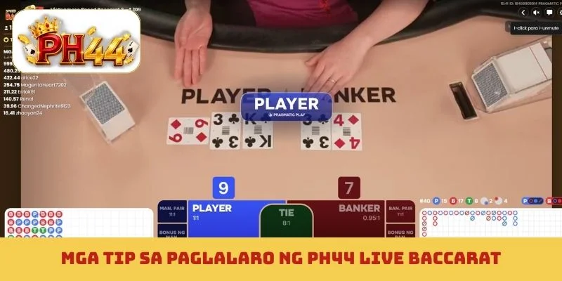 Mga tip sa paglalaro ng PH44 live baccarat