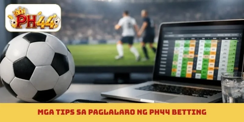 Mga tips sa paglalaro ng PH44 betting