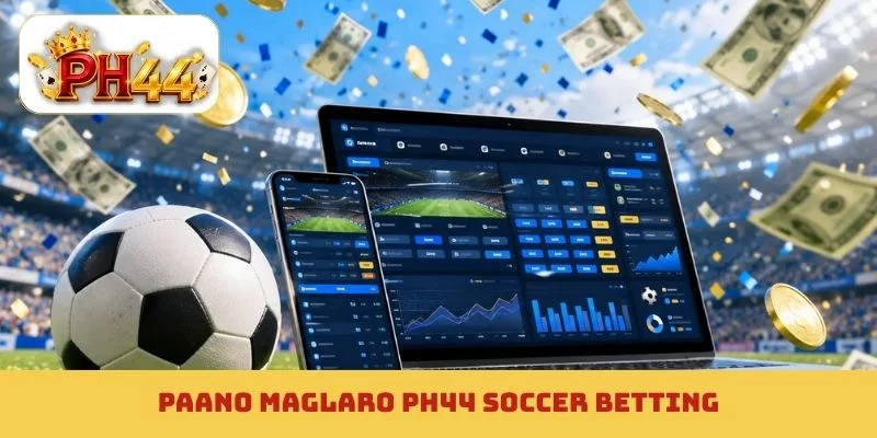 PH44 soccer betting