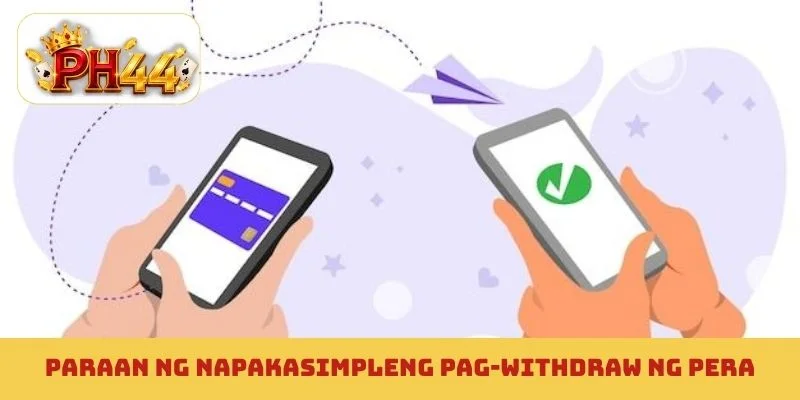 Paraan ng napakasimpleng pag-withdraw ng pera
